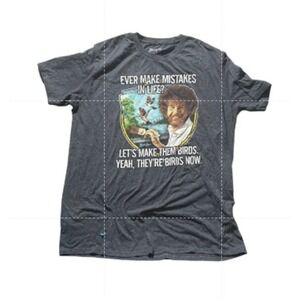 Bob Ross Ever Make Mistakes In Life Let's Make Them Birds Graphic Tee Gray Large